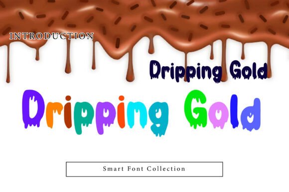 Dripping Gold: A Bold Display Typeface for High-Impact Campaigns