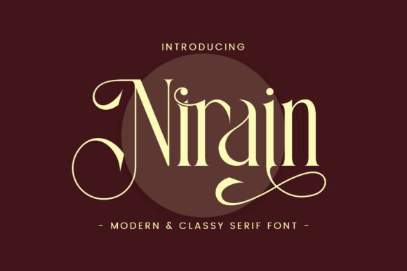 Nirain: A Sophisticated Modern Serif Font for Editorial Design