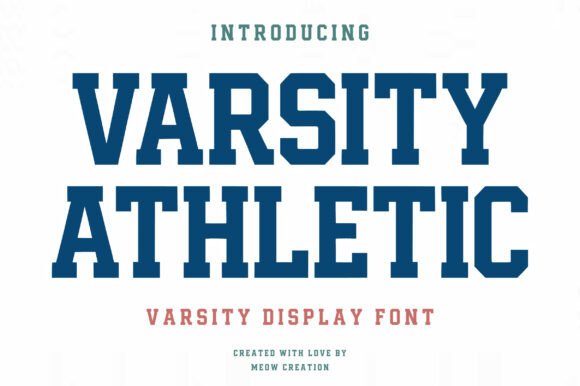 Varsity Athletic: The Strong Collegiate Display Font for Editorial Design