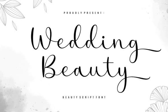 Wedding Beauty: An Elegant Script Font for Boutique Branding